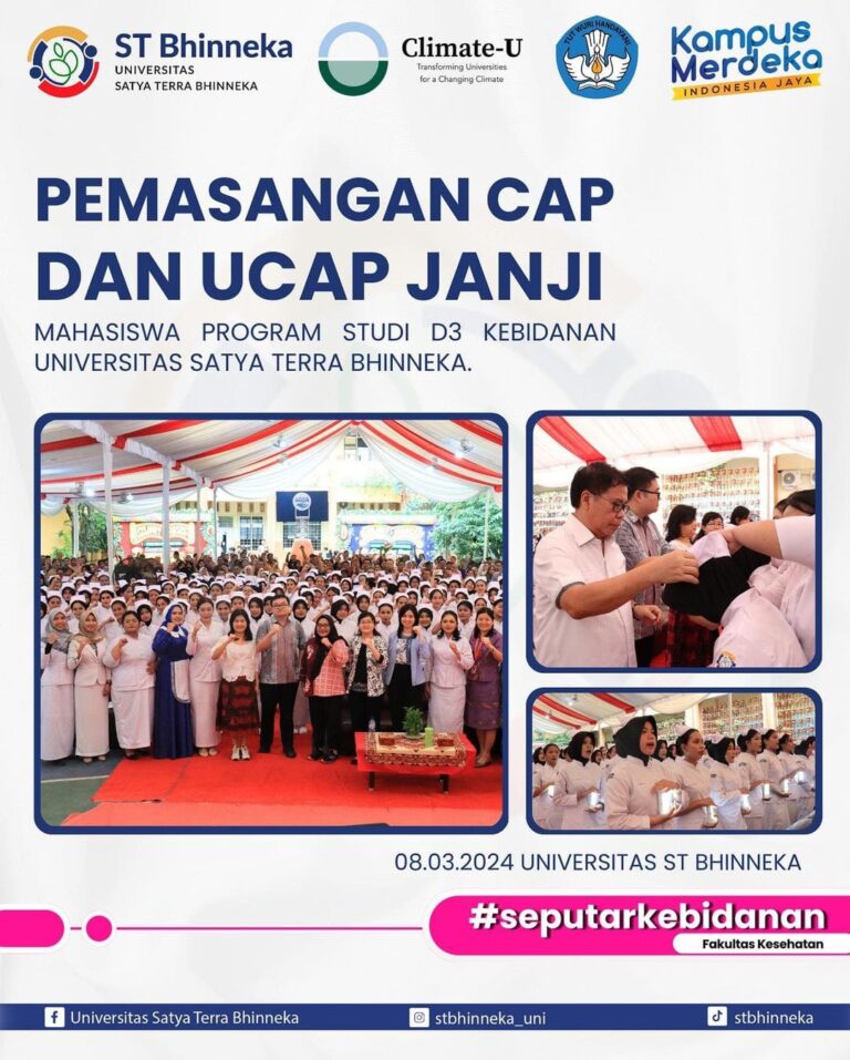 Pemasangan CAP dan Ucap Janji Mahasiswa Program Studi D3 Kebidanan Fakultas Kesehatan Universitas Satya Terra Bhinneka